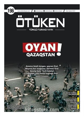 Ötüken Dergisi 196. Sayı Ocak-Şubat 2022