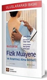 Bates'in Fizik Muayene ve Anamnez Alma Rehberi