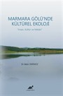 Marmara Gölü'nde Kültürel Ekoloji