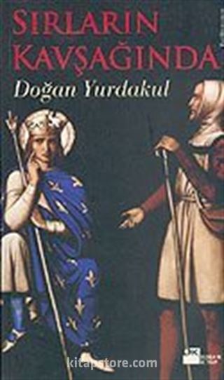Sırların Kavşağında
