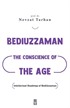 Bediuzzaman: The Conscience of The Age (Çağın Vicdanı Bediüzzaman) (İngilizce)