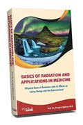 Basics Of Radiation And Applications In Medicine