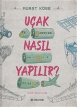 Uçak Nasıl Yapılır?