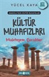 Anadolu'nun Kültür Muhafızları 1 / Muhteşem Çocuklar