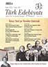 Türk Edebiyatı Aylık Fikir ve Sanat Dergisi Sayı: 581 Mart 2022