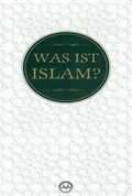Was Ist Islam?