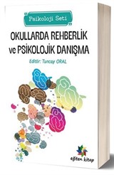 Okullarda Rehberlik ve Psikolojik Danışma (Psikoloji Seti)