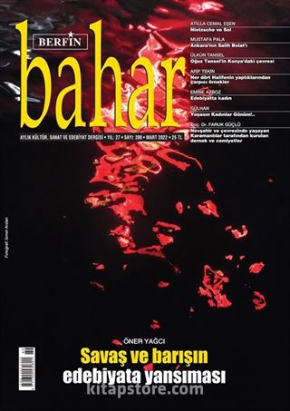 Berfin Bahar Aylık Kültür Sanat ve Edebiyat Dergisi Sayı:289 Mart 2022