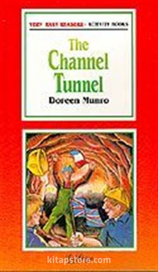 The Channel Tunnel