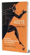 Aretê (Eski Mısır'dan Antik Yunan Olimpiyatları'na Sporun Kültür Tarihi)