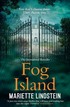 Fog Island (Fog Island Trilogy, Book 1)