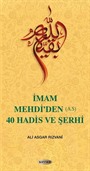 İmam Mehdi'den (A.S) 40 Hadis ve Şerhi