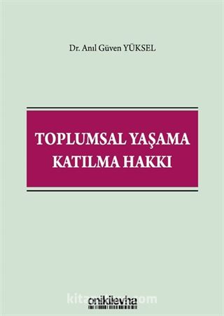 Toplumsal Yaşama Katılma Hakkı