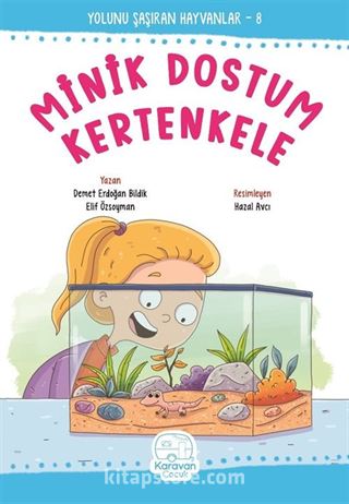 Minik Dostum Kertenkele