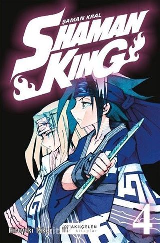 Shaman King Şaman Kral (4. Cilt)