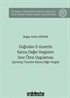 Doğrudan E-Ticarette Katma Değer Vergisinin Sınır Ötesi Uygulaması (Çevrimiçi Ticarette Katma Değer Vergisi) İstanbul Üniversitesi Hukuk Fakültesi Mali Hukuk Yüksek Lisans Tezleri Dizisi No: 4