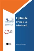 4. Uluslararası Eğitimde Drama Semineri 23-26 Nisan 1991 Eğitimde Drama'ya Yakınlaşmak