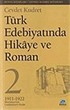 Türk Edebiyatında Hikaye ve Roman - 2