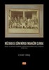 Mütareke Döneminde Mahkum Olmak - İşgal Yıllarında Osmanlı Hapishanelerinin Genel Durumu (1918 - 1922 )