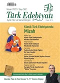 Türk Edebiyatı Aylık Fikir ve Sanat Dergisi Sayı: 582 Nisan 2022