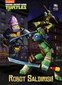 Robot Saldırısı! / Genç Mutant Ninja Kaplumbağalar