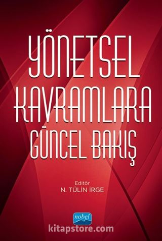 Yönetsel Kavramlara Güncel Bakış
