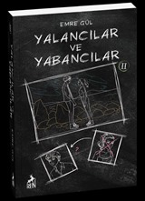 Yalancılar ve Yabancılar 2 (Karton Kapak)