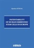 Patentability of Human Embryonic Stem Cells in Europe