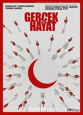 Gerçek Hayat - Nisan 2022 Sayı 1078
