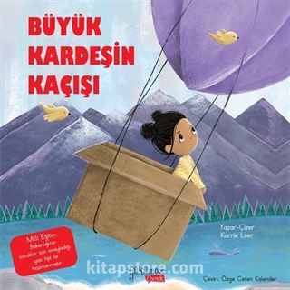 Büyük Kardeşin Kaçışı