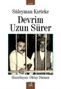 Süleyman Kırteke Devrim Uzun Sürer