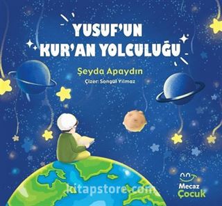 Yusuf'un Kur'an Yolculuğu