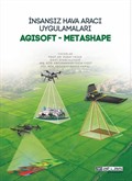 İnsansız Hava Aracı Uygulamaları / Agisoft - Metashape