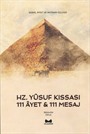 Hz. Yusuf Kıssası '111 Ayet & 111 Mesaj'
