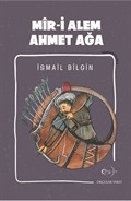 Mir-i Alem Ahmet Ağa / Kemankeşler 8