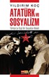 Atatürk ve Sosyalizm