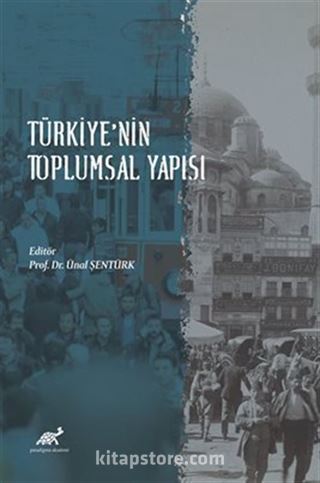 Türkiye'nin Toplumsal Yapısı