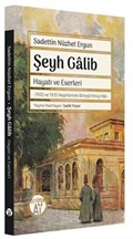 Şeyh Galib Hayatı ve Eserleri