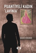 Puantiyeli Kadın Lavinia