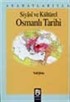 Siyasi ve Kültürel Osmanlı Tarihi