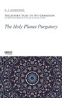 The Holy Planet Purgatory