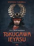Tokugawa Ieyasu / Osprey Büyük Komutanlar Serisi