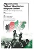Afganistan'da Taliban Yönetimi ve Bölgeye Etkileri (Pakistan Ülke Örneği İncelemesi)