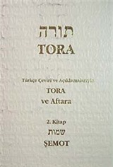 Tora Şemot 2 / Tevrat Tefsiri II
