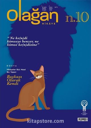 Olağan Hikaye İki Aylık Hikaye Dergisi Sayı:10 Nisan-Mayıs 2022