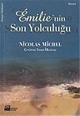 Emilie'nin Son Yolculuğu