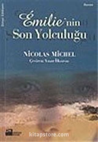 Emilie'nin Son Yolculuğu