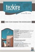 Tezkire 78. Sayı Dosya: Doğu ve Batı Arasında Türk Modernleşmesi