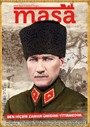 Masa Dergi Sayı:61 Nisan 2022 Mustafa Kemal Atatürk