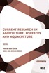 Current Research in Agriculture, Forestry and Aquaculture March 2022